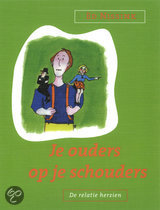 Books for Singles / Lifestyle / Persoonlijke groei / Je ouders op je schouders